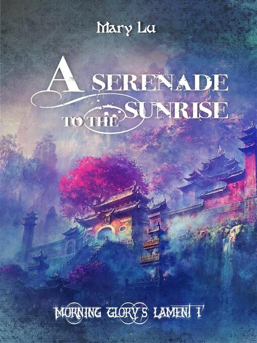 Title details for A Serenade to the Sunrise by Mary Lu - Available